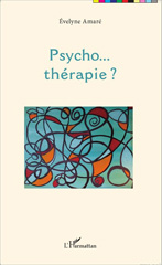 eBook, Psycho... thérapie ?, Editions L'Harmattan