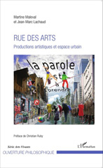 E-book, Rue des arts : Productions artistiques et espace urbain, Maleval, Martine, Editions L'Harmattan