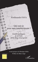 E-book, Qui suis-je pour mes interlocuteurs ? : L'anthropologue, le terrain et les liens émergents, Editions L'Harmattan