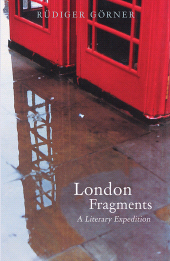 E-book, London Fragments : A Literary Expedition, Haus Publishing