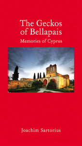 E-book, The Geckos of Bellapais : Memories of Cyprus, Haus Publishing