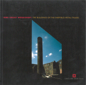 E-book, 'One Great Workshop' : The buildings of the Sheffield metal trades, Historic England