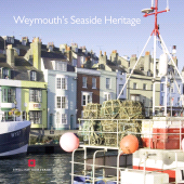 E-book, Weymouth's Seaside Heritage, Historic England