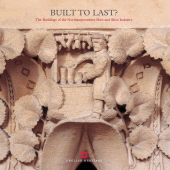 E-book, Built to Last? : The buildings of the Northamptonshire boot and shoe industry, Historic England