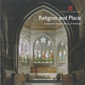 E-book, Religion and Place : Liverpool's historic places of worship, Historic England