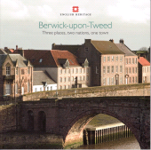 E-book, Berwick-upon-Tweed : Three places, two nations, one town, Historic England