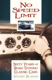 E-book, No Speed Limit : Sixty Years of Road Testing Classic Cars, The History Press