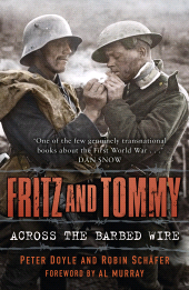 eBook, Fritz and Tommy : Across the Barbed Wire, The History Press