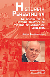 E-book, Historia y perestroika : la revisión de la historia soviética en tiempos de Gorbachov (1987-1991), Universidad de Huelva