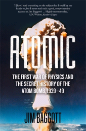 eBook, Atomic : The First War of Physics and the Secret History of the Atom Bomb 1939-49, Icon Books