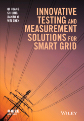 E-book, Innovative Testing and Measurement Solutions for Smart Grid, IEEE Press