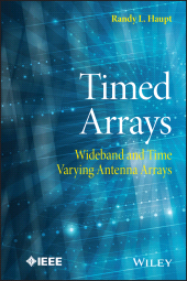 E-book, Timed Arrays : Wideband and Time Varying Antenna Arrays, IEEE Press