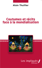 eBook, Coutumes et récits face à la mondialisation, Les Impliqués