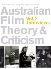 E-book, Australian Film Theory and Criticism : Volume 2: Interviews, Intellect