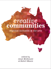E-book, Creative Communities : Regional Inclusion and the Arts, Intellect