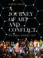 E-book, A Journey of Art and Conflict : Weaving Indra's Net, Intellect