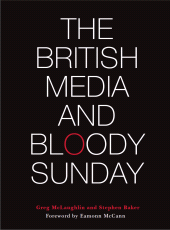 E-book, The British Media and Bloody Sunday, Intellect