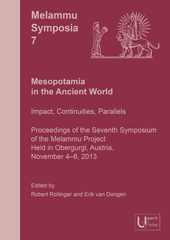 E-book, Mesopotamia in the Ancient World : Impact, Continuities, Parallels. Proceedings of the Seventh Symposium of the Melammu Project Held in Obergurgl, Austria, November 4-8, 2013, ISD