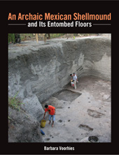 E-book, An Archaic Mexican Shellmound and Its Entombed Floors, ISD