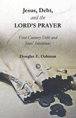 eBook, Jesus, Debt, and the Lord's Prayer : First-Century Debt and Jesus' Intentions, ISD