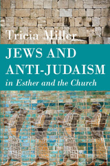 E-book, Jews and Anti-Judaism in Esther and the Church, ISD