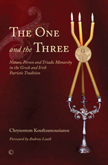 eBook, The One and the Three : Nature, Person and Triadic Monarchy in the Greek and Irish Patristic Tradition, ISD