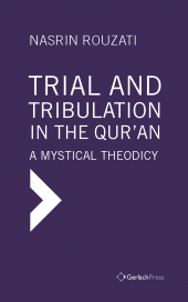 E-book, Trial and Tribulation in the Qur'an : A Mystical Theodicy, ISD