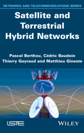E-book, Satellite and Terrestrial Hybrid Networks, ISTE