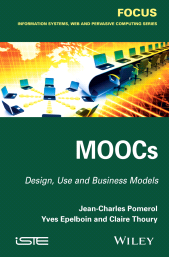 E-book, MOOCs : Design, Use and Business Models, ISTE