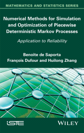 eBook, Numerical Methods for Simulation and Optimization of Piecewise Deterministic Markov Processes : Application to Reliability, ISTE