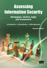 E-book, Assessing Information Security : Strategies, Tactics, Logic and Framework, IT Governance Publishing