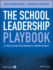 E-book, The School Leadership Playbook : A Field Guide for Dramatic Improvement, Jossey-Bass