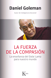 eBook, La fuerza de la compasión : La enseñanza del Dalai Lama para nuestro mundo, Editorial Kairós