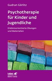 eBook, Psychotherapie für Kinder und Jugendliche (Leben lernen, Bd. 174) : Erlebnisorientierte Übungen und Materialien. Mit CD-ROM, Klett-Cotta