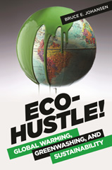E-book, Eco-Hustle!, Johansen, Bruce E., Bloomsbury Publishing
