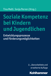 E-book, Soziale Kompetenz bei Kindern und Jugendlichen : Entwicklungsprozesse und Förderungsmöglichkeiten, Kohlhammer Verlag