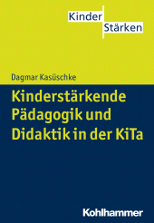 E-book, Kinderstärkende Pädagogik und Didaktik in der KiTa, Kohlhammer Verlag