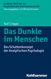 E-book, Das Dunkle im Menschen : Das Schattenkonzept der Analytischen Psychologie, Kohlhammer Verlag