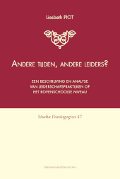 E-book, Andere tijden, andere leiders? : Een beschrijving en analyse van leiderschapspraktijken op het bovenschoolse niveau, Universitaire Pers Leuven