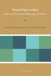 eBook, Natural Spectaculars : Aspects of Plutarch's Philosophy of Nature, Leuven University Press