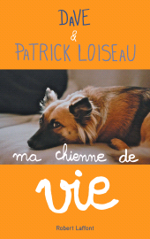 E-book, Chance, ma chienne de vie, Éditions Robert Laffont