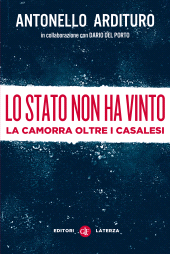 E-book, Lo Stato non ha vinto : la camorra oltre i casalesi, GLF editori Laterza