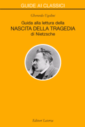 E-book, Guida alla lettura della Nascita della tragedia di Nietzsche, Laterza