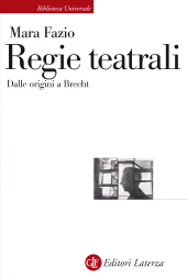 E-book, Regie teatrali : dalle origini a Brecht, Laterza