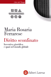 E-book, Diritto sconfinato : inventiva giuridica e spazi nel mondo globale, GLF editori Laterza