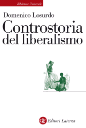 E-book, Controstoria del liberalismo, GLF editori Laterza