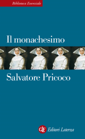 E-book, Il monachesimo, GLF editori Laterza