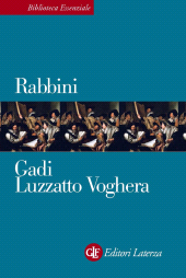 E-book, Rabbini, Luzzatto Voghera, Gadi, 1963-, Laterza