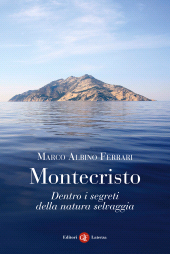 E-book, Montecristo : dentro i segreti della natura selvaggia, GLF editori Laterza