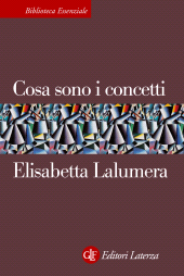 E-book, Cosa sono i concetti, Lalumera, Elisabetta, Laterza